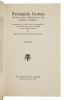 Fernando Cortes his Five Letters of Relation to the Emperor Charles V translated and edited, with a biographical introduction and notes compiled from original sources - 3