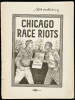 Chicago Race Riots (wrapper title)
