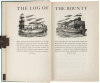 The Log of the Bounty: Being Lieutenant William Bligh's Log of the Proceedings of His Majesty's Armed Vessel Bounty in a Voyage to the South Seas, to Take the Breadfruit From the Society Islands to the West Indies - 3