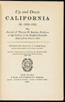 Up and Down California in 1860-1864: The Journal of William H. Brewer, Professor of Agriculture in the Sheffield Scientific School from 1864 to 1903