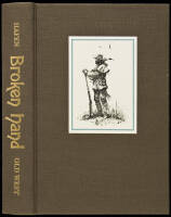 Broken Hand, The Life of Thomas Fitzpatrick: Mountain Man, Guide and Indian Agent