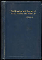 The Breeding and Rearing of Jacks, Jennets and Mules