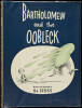 Bartholomew and the Oobleck - 2