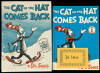 The Cat in the Hat Comes Back - two editions