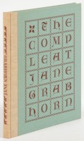 The Compleat Jane Grabhorn: A Hodge-Podge of Typographical Ephemera, Three Complete Books, Broadsides, Invitations: Greetings, Place Cards, &c.