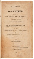A Treatise on Surveying, Containing the Theory and Practice: To Which is Prefixed, A Perspicuous System of Plane Trigonometry...
