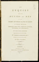 An Enquiry into the Duties of Men in the Higher and Middle Classes of Society in Great Britain, Resulting from their Respective Stations, Professions, and Employments