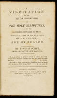 A Vindication of the Divine Inspiration of the Holy Scriptures, and the Doctrines Contained in Them: Being an Answer to the Two Parts of Mr. T. Paine's Age of Reason