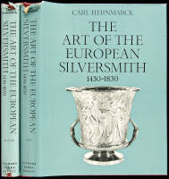 The Art of the European Silversmith 1430-1830