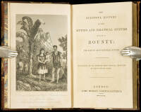 The Eventful History of the Mutiny and Piratical Seizure of H.M.S. Bounty: It's Cause and Consequences