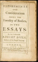 Experiments and Considerations about the Porosity of Bodies, in Two Essays