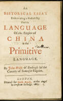 An Historical Essay Endeavoring a Probability that the Language of the Empire of China is the Primitive Language