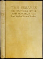 The Essayes or Counsels Civil and Morall of Francis Lord Verulam Viscount St Alban