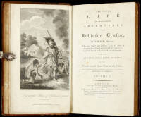 The Whole Life and Strange Surprising Adventures of Robinson Crusoe, of York, Mariner...Account of His Travels round three Parts of the Globe. Written by Himself