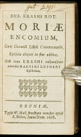 Mori&aelig; Encomium, Cum Gerardi Listrii Commentariis, Epistole aliquot in fine addit&aelig;. Un&agrave; cum Erasmi responsione adversus Martin Lutheri Epistolam.