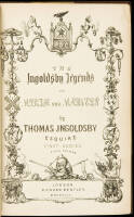 The Ingoldsby Legends or Mirth and Marvels. First [Second, Third] Series