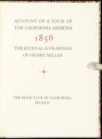 Account of a Tour of the California Missions, 1856, The Journal & Drawings of Henry Miller