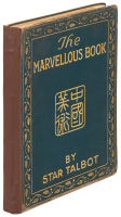 The Marvellous Book: An Album Containing One Hundred Studies of Famous Chinese Porcelains Reproduced in Full Colors, Complete with Descriptive and Historical Notes in English French, German, Spanish, Italian and Chinese