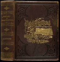 An Illustrated History of the State of Washington: Containing a History of the State of Washington from the Earliest Period of its Discovery to the Present Time...