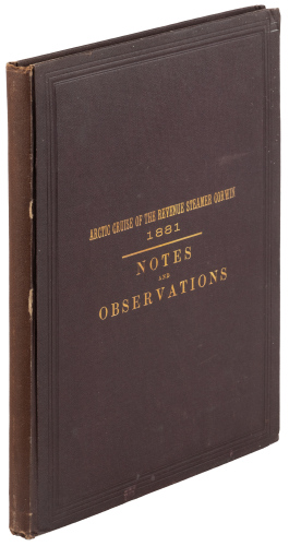 Cruise of the Revenue-Steamer Corwin in Alaska and the N.W. Arctic Ocean in 1881
