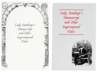 Lady Stanhope's Manuscript and Other Supernatural Tales