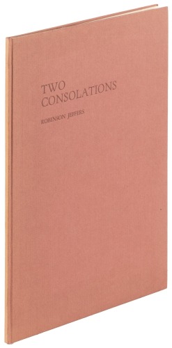 Two Consolations, with an Excerpt from Una Jeffers' English Journal