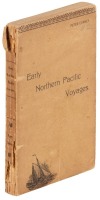 Voyages in the Northern Pacific. Narrative of Several Trading Voyages from 1813 to 1818, Between the Northwest Coast of America, the Hawaiian Islands and China, with a Description of the Russian Establishments on the Northwest Coast. Interesting Early Acc