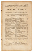 The Massachusetts Magazine: or, Monthly Museum of Knowledge and Rational Entertainment