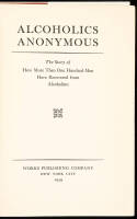 Alcoholics Anonymous: The Story of How More Than One Hundred Men Have Recovered from Alcoholism