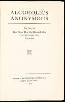 Alcoholics Anonymous: The Story of How More Than One Hundred Men Have Recovered from Alcoholism