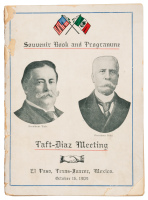 Souvenir Book and Programme: Taft-Diaz Meeting - El Paso, Texas-Juarez, Mexico. October 16, 1909