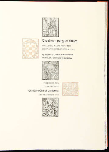 The Great Polyglot Bibles, Including a Leaf from the Complutensian of Acala, 1514-17