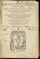 Q. Horatii Flacci ... Omnia poemata cum ratione Carminum, & argumentis ubique insertis, interpretibus Acrone, Porphyrione, Iano Parrhasio...