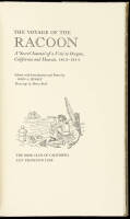 The Voyage of the Raccoon: A "Secret" Journal of a Visit to Oregon, California and Hawaii, 1813-1814