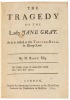 The Tragedy of the Lady Jane Gray: As it is Acted at the Theatre-Royal in Drury-Lane