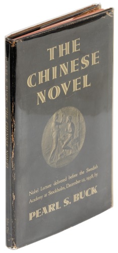 The Chinese Novel: Nobel Lecture Delivered before the Swedish Academy at Stockholm December 12, 1938