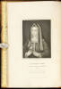 Portraits of Illustrious Personages of Great Britain. Engraved from Authentic Pictures in the Galleries of the Nobility and the Public Collections of the Country. With Biographical and Historical Memoirs of Their Lives and Actions