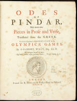 Odes of Pindar, With Several Other Pieces in Prose and Verse, Translated from the Greek. To which is prefixed a Dissertation on the Olympick Games