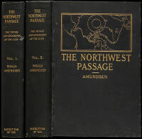 Roald Amundsen's "The North West Passage," Being the Record of a Voyage of Exploration of the Ship "Gjöa," 1903-1907
