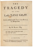 The Tragedy of the Lady Jane Gray: As it is Acted at the Theatre-Royal in Drury-Lane