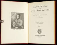 California and Its Missions: Their History To the Treaty of Guadalupe Hidalgo