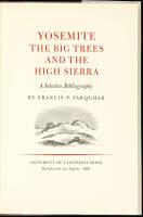 Yosemite, The Big Trees, and the High Sierra: A Selective Bibliography