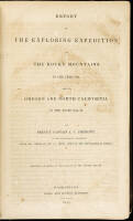 Report of the Exploring Expedition to the Rocky Mountains in the Year 1842, and to Oregon and North California in the Years 1843-'44