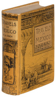 Travels in Mexico and Life Among the Mexicans
