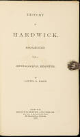 History of Hardwick, Massachusetts. With a Genealogical Register