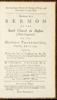 Extraordinary Events the Doings of God, and Marvellous in Pious Eyes. Illustrated in a Sermon at the South Church in Boston (New-England) on the General Thanksgiving...