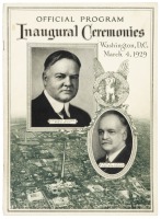 Official Program of the Inaugural Ceremonies Inducting into Office Herbert Hoover...