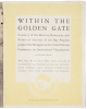 Within the Golden Gate: A survey of the history, resources, and points of interest of the bay region prepared for delegates to the United Nations Conference on International Organization - 8