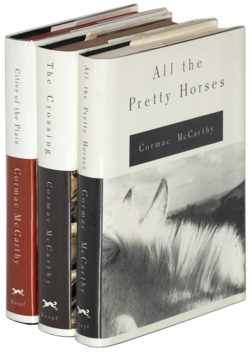The Border Trilogy: All the Pretty Horses, The Crossing, Cities of the Plain