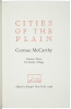 The Border Trilogy: All the Pretty Horses, The Crossing, Cities of the Plain - 6